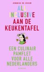 Jonneke de Zeeuw, Mooncake - All inclusive aan de keukentafel Een culinair pamflet voor alle Nederlanders