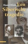 Olink, H. - Een Siberische tragedie