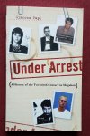 papi, giacomo - under arrest: a history of the twentieth century in mugshots