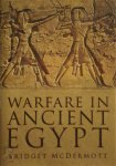 Bridget McDermott 53308 - Warfare in Ancient Egypt