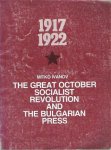 IVANOV Mitko - The Great October Socialist Revolution and the Bulgarian Press 1917-1922