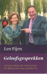 Fijen, Leo - Geloofsgesprekken - Katholieken op zoek naar de bron van hun inspiratie