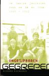 Kleinegris, Richard - Ongrijpbaren gegrepen / De Haagse jeugdsien rond de EM en SWEM 1965 - 1993