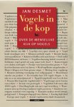 Jan Desmet - Vogels In De Kop / 1