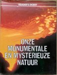 Reader’s Digest - ONZE MONUMENTALE EN MYSTERIEUZE NATUUR.