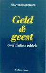 Hoogstraten, H.D. van - Geld & geest