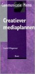 Auteur Onbekend - Creatiever media-plannen (communicatie memo)