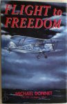 Michel Baron Donnet,  Mike Donnet - Flight to Freedom