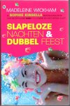Wickham, Madeleine (= Sophie Kinsella) - Slapeloze nachten & Dubbel feest
