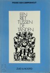 Frans Van Campenhout - Een riet tussen de tanden Essay over Bert Peleman