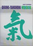 Jiao Guorui - Qigong-Yangsheng Werkboek