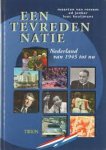 Maarten van Rossem 232181 - Tevreden natie Nederland van 1945 tot nu