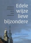 Willem Otterspeer - Edele wijze lieve bijzondere een bondige geschiedenis van de Leidse universiteit