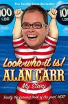 Alan Carr - Look Who It Is My Story