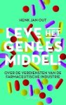 Henk Jan Out - Leve het geneesmiddel!
