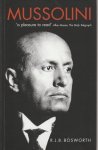RJB Bosworth - Mussolini