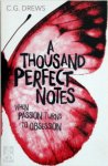 C. G. Drews - A Thousand Perfect Notes