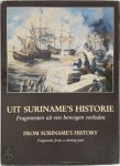Jos Fontaine 153881 - Uit Suriname's historie fragmenten uit een bewogen leven