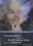 Zuidema, Sytse - Neuropsychiatric symptoms in Dutch nursing home patients with dementia