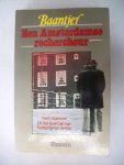 Baantjer - Een Amsterdamse rechercheur, waarin opgenomen Uit het leven van een Amsterdamse diender Baantjer - Een Amsterdamse rechercheur, waarin opgenomen Uit het leven van een Amsterdamse diender