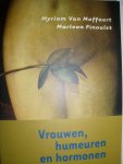 Moffaert, Myriam van & Marleen Finoulst - Vrouwen, humeuren en hormonen