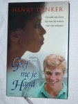 Denker, Henry - Geef me je Hand