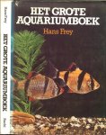 Frey, Hans  en herzien door A. van den Nieuwenhuizen ..   Tekeningen waterplanten Ernst Halwass   Vertaling en bewerking Dr. B Hubert en A. Hubert - de Niet - Het grote Aquariumboek .. Met prachtige foto's  16 platen en heel  veel mooie kleuren foto, vis plezier voor uren