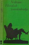 Voltaire. - Filosofisch Woordenboekje.
