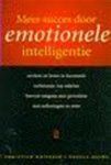 Weisbach, C. /  Dachs, U. - Meer succes door emotionele intelligentie. Werken en leven in harmonie, verbeteren van relaties, bewust omgaan met gevoelens. Met oefeningen en tests