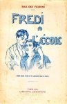 VIGNONS, Max des - Fredi à l'école. Le roman d'un inverti.