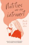 Bente Van de Wouw - Notities van een introvert