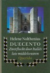Nolthenius, Helene - Duecento / zwerftocht door Italies late middeleeuwen