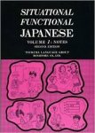 Tsukuba Language Group - Situational Functional Japanese Volume 1: Notes