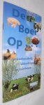 n.n. - De boer op ... in veehouderij, akkerbouw en tuinbouw
