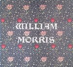 Barten, Sigrid - William Morris 1834-1896: Persönlichkeit und Werk