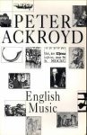ACKROYD, PETER - English music