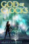 Alan Campbell - God of Clocks