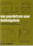 W.J.M. Leideritz - Van Paardetram naar Dubbelgelede
