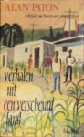 Alan Paton 47711 - Verhalen uit een verscheurd land