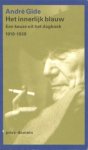 Gide, André - Het innerlijk blauw. Een keuze uit het dagboek 1918-1939. Gide, André - Het innerlijk blauw. Een keuze uit het dagboek 1918-1939.