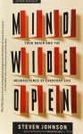 JOHNSON, S. - Mind wide open. Your brain and the neuroscience of everyday life.