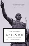 Tom Holland, N.v.t. - Rubicon Het Einde Van De Romeinse Republiek