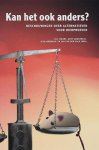 Jac. Swart, Geny Groothuis, Jean Horbach - Kan het ook anders? beschouwingen over alternatieven voor dierproeven