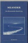 Degenaar, Job (red.) - Meander: een Bloemendaalse bloemlezing