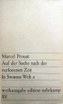Proust, Marcel - In Swanns Welt 2 (DUITSTALIG) Proust, Marcel - In Swanns Welt 2 (DUITSTALIG)