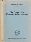Spiegelberg, Herbert - The Context of the Phenomenological Movement