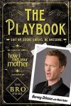 Barney Stinson ; Matt Kuhn - The Playbook