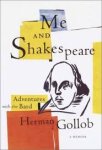 Herman Gollob - Me and Shakespeare