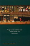 Mühlhäuser, Peter. - Pidgin and Creole Linguistics. Expanded and revised edition Mühlhäuser, Peter. - Pidgin and Creole Linguistics. Expanded and revised edition
