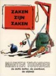 Marten Toonder - Zaken zijn zaken